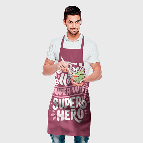 Фартук Super mom, wife, hero / 3D-принт – фото 2