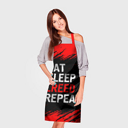 Фартук кулинарный Eat Sleep Creed Repeat - Краски, цвет: 3D-принт — фото 2