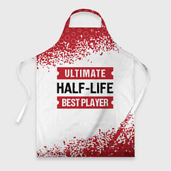 Фартук Half-Life: красные таблички Best Player и Ultimate