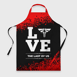 Фартук кулинарный The Last Of Us Love Классика, цвет: 3D-принт
