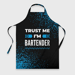 Фартук кулинарный Trust me Im bartender dark, цвет: 3D-принт