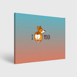 Холст прямоугольный I love you смешной корги, цвет: 3D-принт