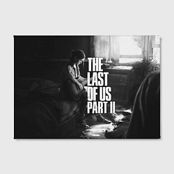 Холст прямоугольный The last of us part 2 tlou2, цвет: 3D-принт — фото 2