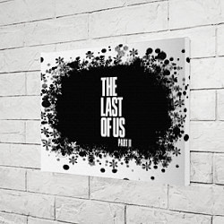 Холст прямоугольный ОДНИ ИЗ НАС l THE LAST OF US 2, цвет: 3D-принт — фото 2