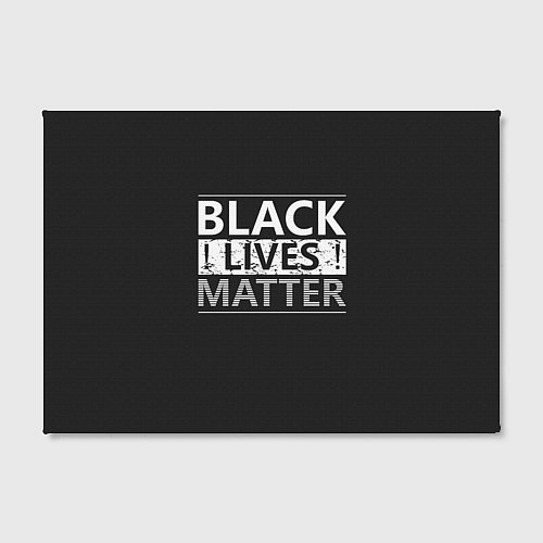 Картина прямоугольная Black lives matter Z / 3D-принт – фото 2