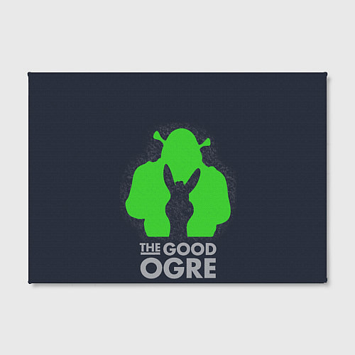 Картина прямоугольная Shrek: Im good ogre / 3D-принт – фото 2