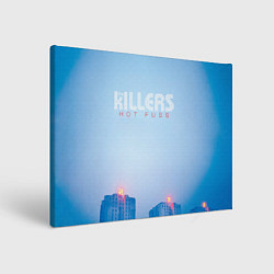 Холст прямоугольный Hot Fuss - The Killers, цвет: 3D-принт