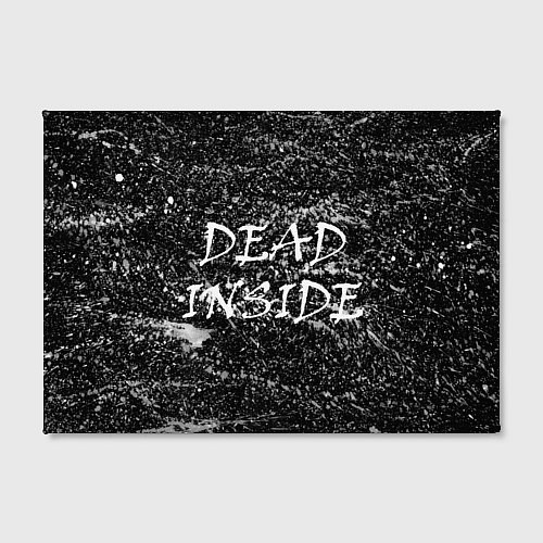 Картина прямоугольная Dead Inside надпись и брызги / 3D-принт – фото 2