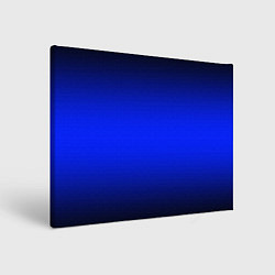 Холст прямоугольный Градиент чёрно-сине-чёрный, цвет: 3D-принт