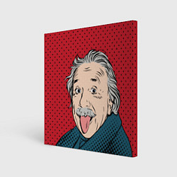 Холст квадратный Альберт Эйнштейн: Поп-арт, цвет: 3D-принт