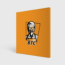 Холст квадратный BTC vs KFC, цвет: 3D-принт