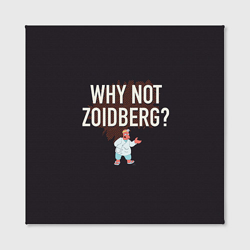 Картина квадратная Why not Zoidberg? / 3D-принт – фото 2