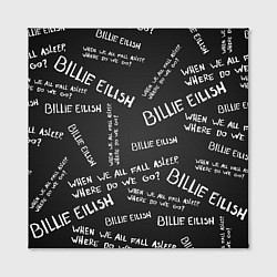 Холст квадратный BILLIE EILISH: Where Do We Go, цвет: 3D-принт — фото 2