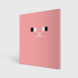 Холст квадратный Minecraft Pig, цвет: 3D-принт