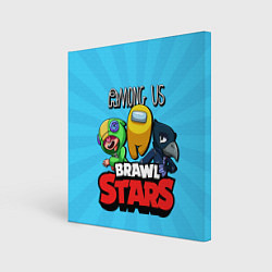 Холст квадратный Among Us and Brawl Stars, цвет: 3D-принт