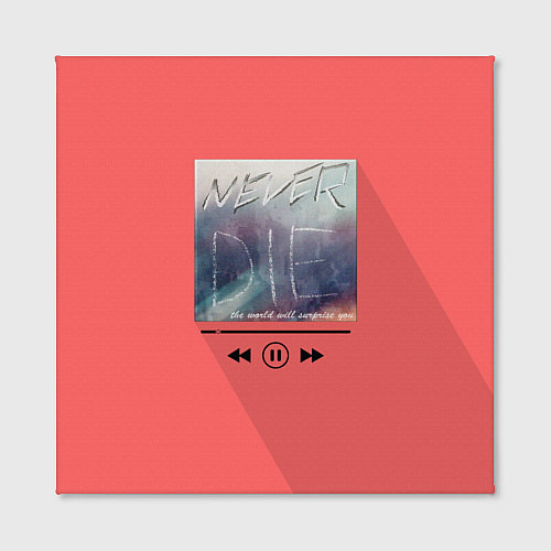 Картина квадратная Never die / 3D-принт – фото 2