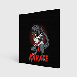 Холст квадратный KARATE T-REX, цвет: 3D-принт