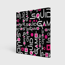 Холст квадратный SQUID GAME ЛОГО PINK, цвет: 3D-принт