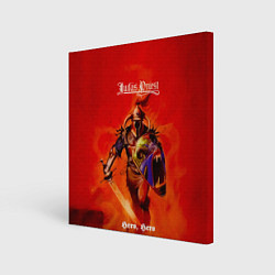 Холст квадратный Hero, Hero - Judas Priest, цвет: 3D-принт