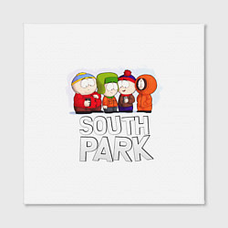 Холст квадратный South Park - Южный парк Кенни, Кайл, Стэн и Эрик, цвет: 3D-принт — фото 2