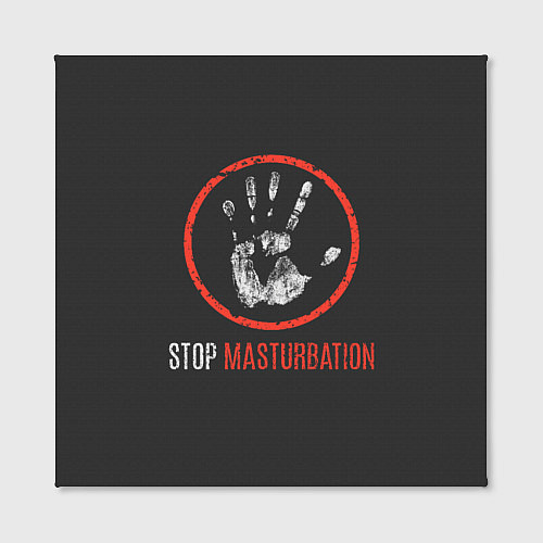 Картина квадратная STOP MASTURBATION / 3D-принт – фото 2