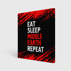 Холст квадратный Eat Sleep Middle Earth Repeat Краски, цвет: 3D-принт
