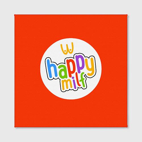 Картина квадратная HAPPY MILF / 3D-принт – фото 2