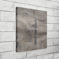 Холст квадратный Only for Italy Мешковина Авангард Hype, цвет: 3D-принт — фото 2