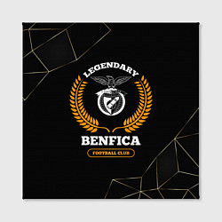 Холст квадратный Лого Benfica и надпись Legendary Football Club на, цвет: 3D-принт — фото 2