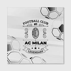 Холст квадратный AC Milan Football Club Number 1 Legendary, цвет: 3D-принт — фото 2