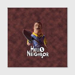 Холст квадратный Привет сосед: Сосед с лопатой, цвет: 3D-принт — фото 2