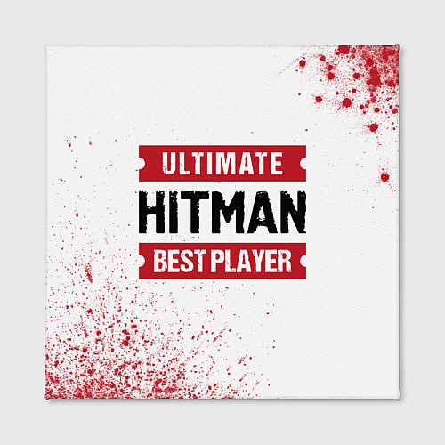 Картина квадратная Hitman: красные таблички Best Player и Ultimate / 3D-принт – фото 2