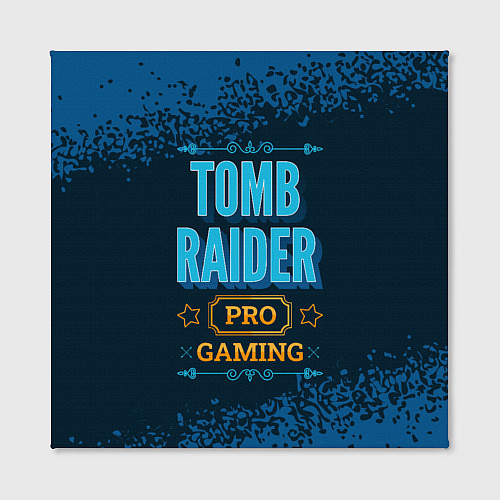 Картина квадратная Игра Tomb Raider: pro gaming / 3D-принт – фото 2