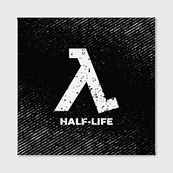 Холст квадратный Half-Life с потертостями на темном фоне, цвет: 3D-принт — фото 2