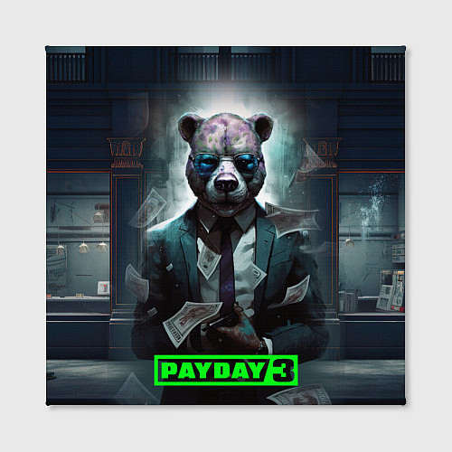 Картина квадратная Payday 3 bear / 3D-принт – фото 2