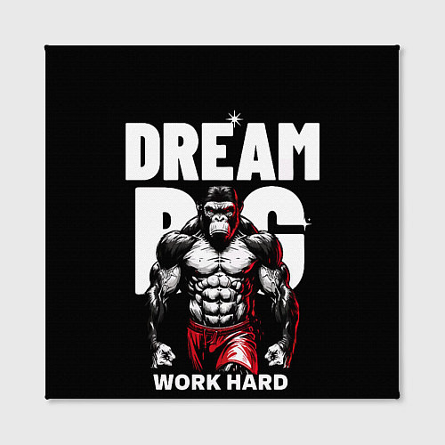 Картина квадратная Dream big - work hard monkey / 3D-принт – фото 2