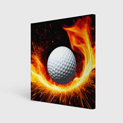 Холст квадратный Мяч для гольфа в огне, цвет: 3D-принт