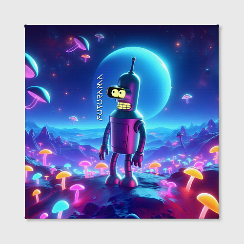 Картина квадратная Bender bending robot on the neon mushrooms planet / 3D-принт – фото 2