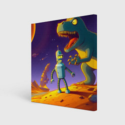 Холст квадратный Бендер на сказочной планете динозавров, цвет: 3D-принт