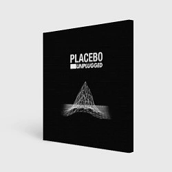 Холст квадратный Placebo: Unplugged, цвет: 3D-принт