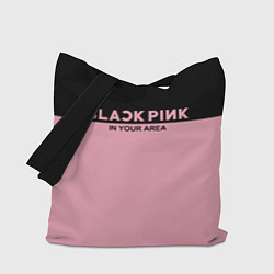Сумка-шоппер Black Pink: In Your Area