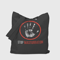 Сумка-шоппер STOP MASTURBATION