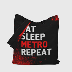 Сумка-шопер Eat Sleep Metro Repeat Арт, цвет: 3D-принт