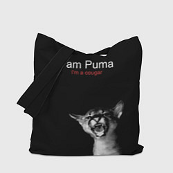 Сумка-шопер Im a Puma Im a cougar, цвет: 3D-принт