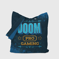 Сумка-шопер Игра Doom: pro gaming, цвет: 3D-принт