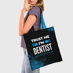 Сумка-шопер Trust me Im dentist dark, цвет: 3D-принт — фото 2