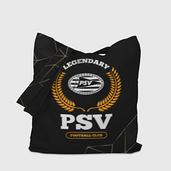 Сумка-шопер Лого PSV и надпись legendary football club на темн, цвет: 3D-принт