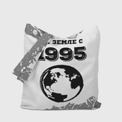 Сумка-шопер На Земле с 1995: краска на светлом, цвет: 3D-принт