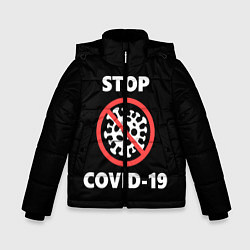 Зимняя куртка для мальчика STOP COVID-19