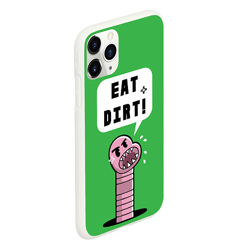 Чехол iPhone 11 Pro матовый Eat Dirt / 3D-Белый – фото 2